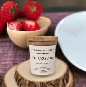 Its A Shortcake 5 oz Handcrafted Soy Candle Clear Jar