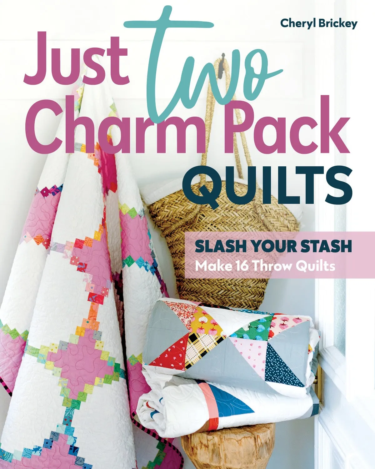 PATTERN BOOK, Just Two Charm Pack Quilts